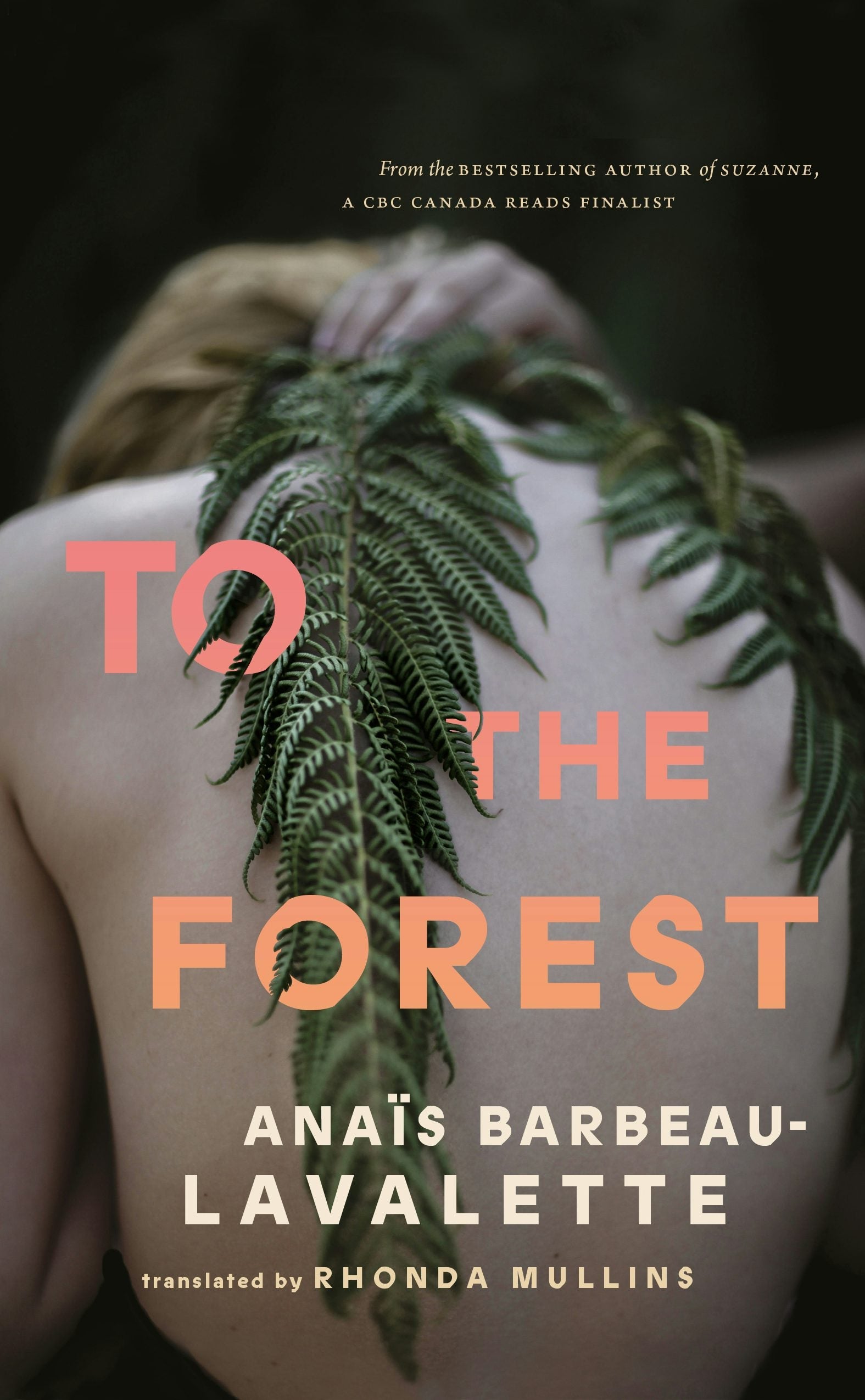 Book cover image for To the Forest ISBN: 9781552454633